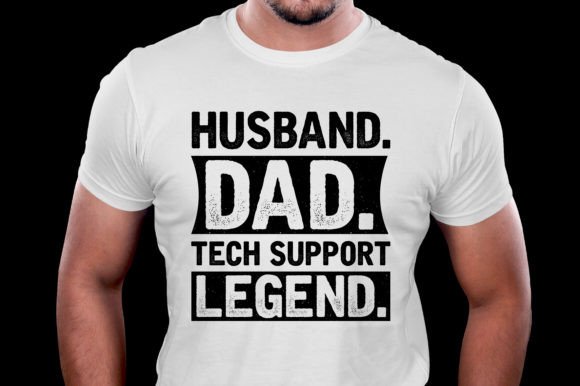 Husband Dad Tech Support Legend: A Designer's Review