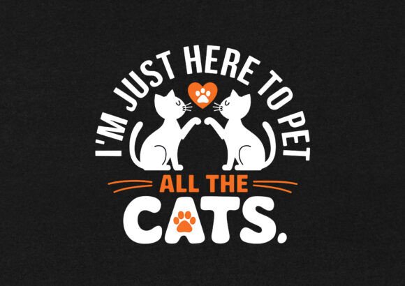 Reviewing I m Just Here to the Pet All the T-shirt