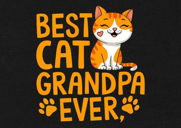 Reviewing the Best Cat Grandpa Ever T-shirt Design