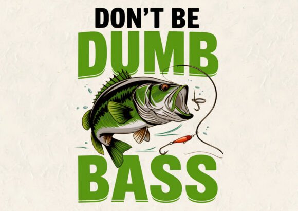 Reviewing the Don't Be Dumb Bass Design for Embroidery